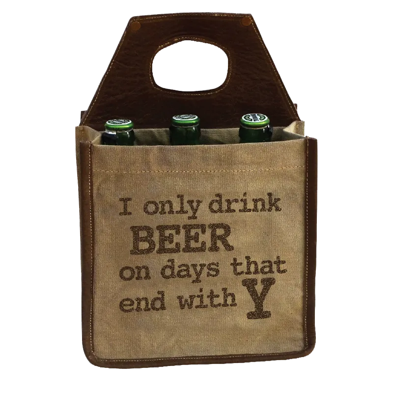 Drink Beer Days End in " Y" 6 Pack Canvas Tote