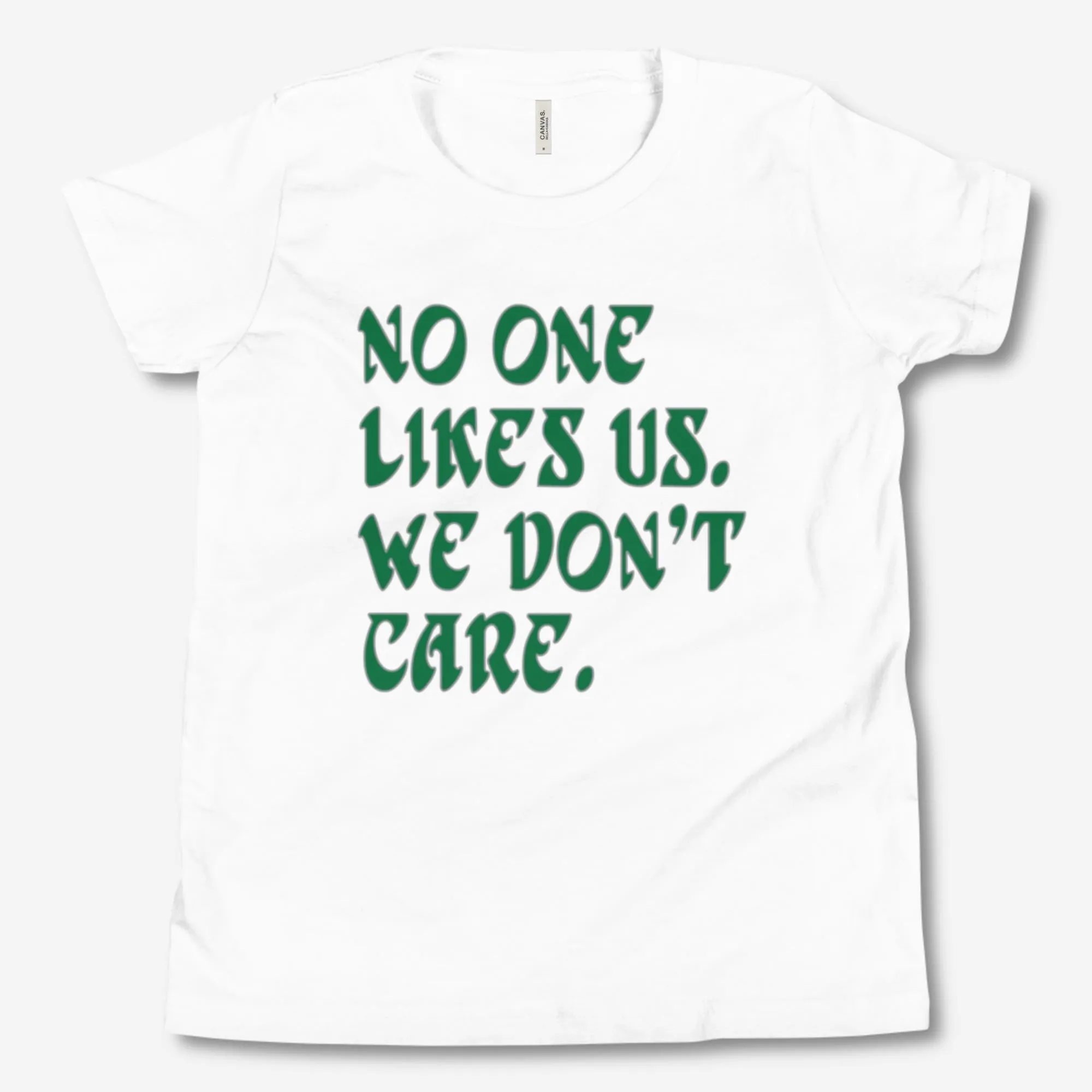 "No One Likes Us" Youth Tee